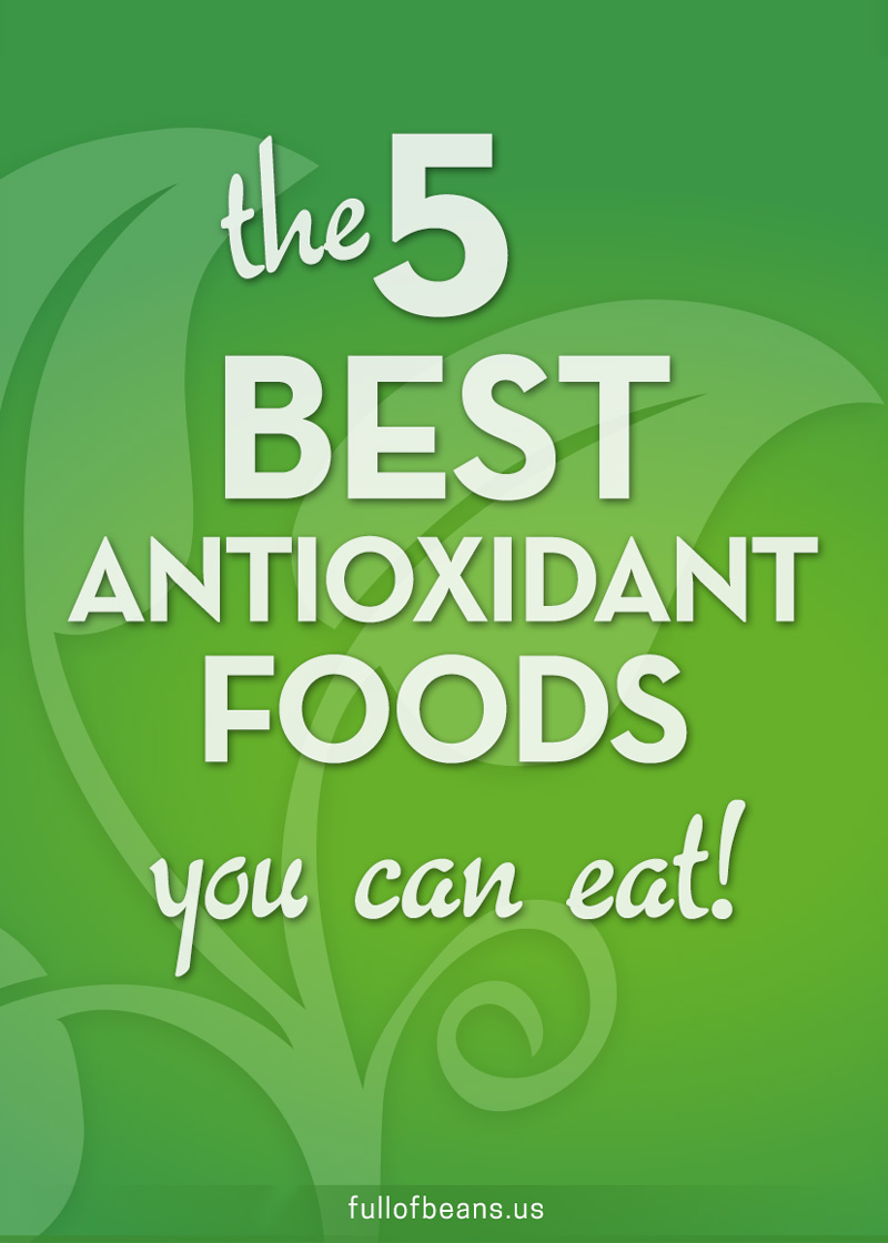 the 5 BEST antioxidant foods