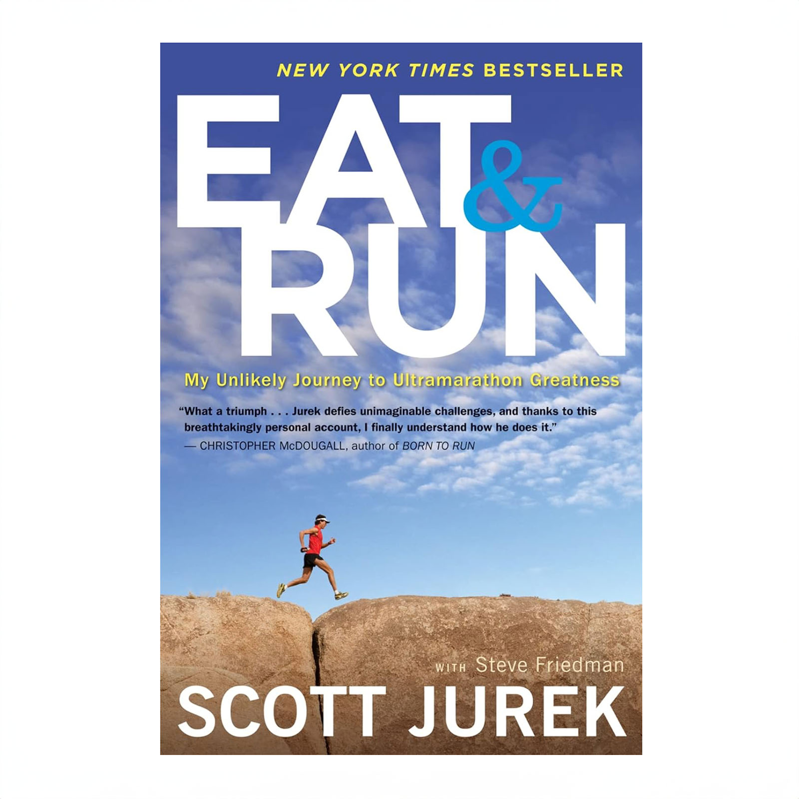 Eat and Run by Scott Jurek